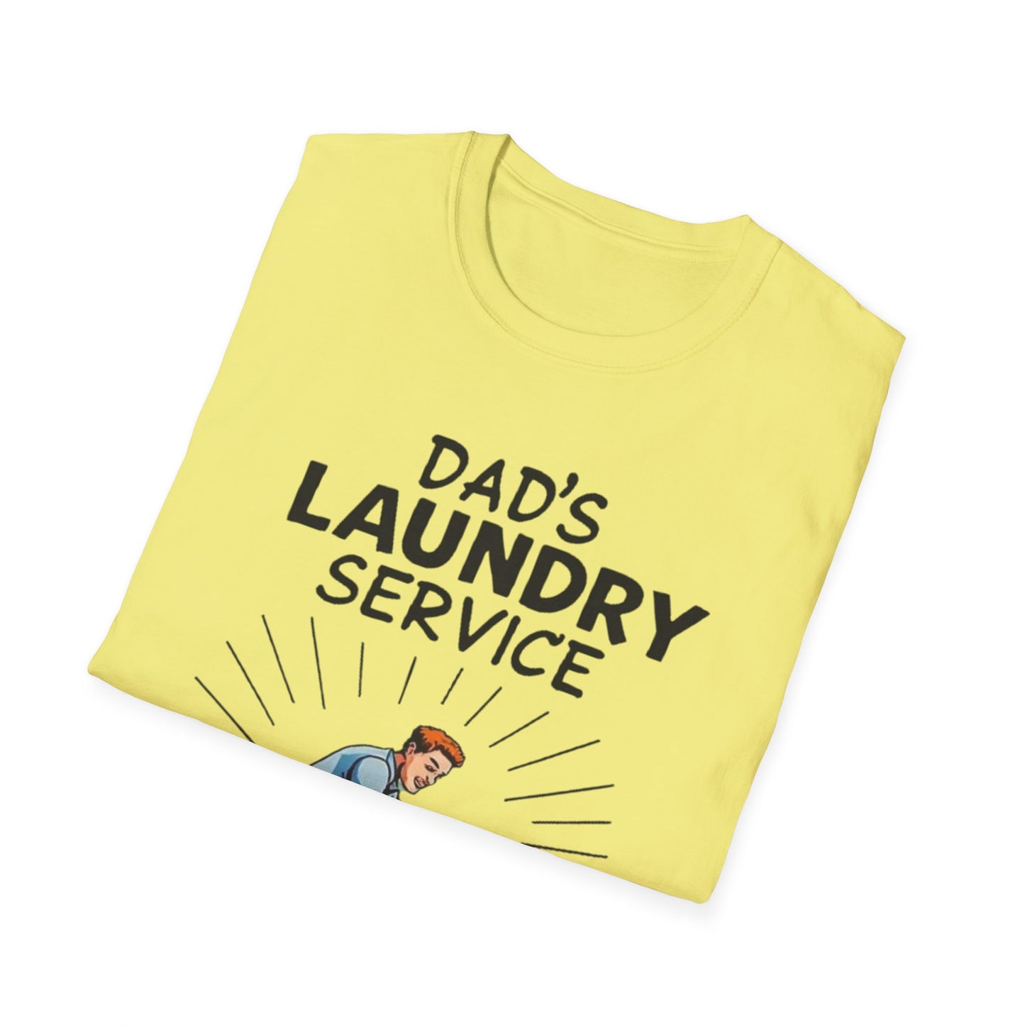 Dad's Laundry Service T-Shirt, Funny Gift for Dads, Unisex Humor Tee, Laundry Day Shirt, Father's Day Gift, Everyday Wear - Psychonaut Swag