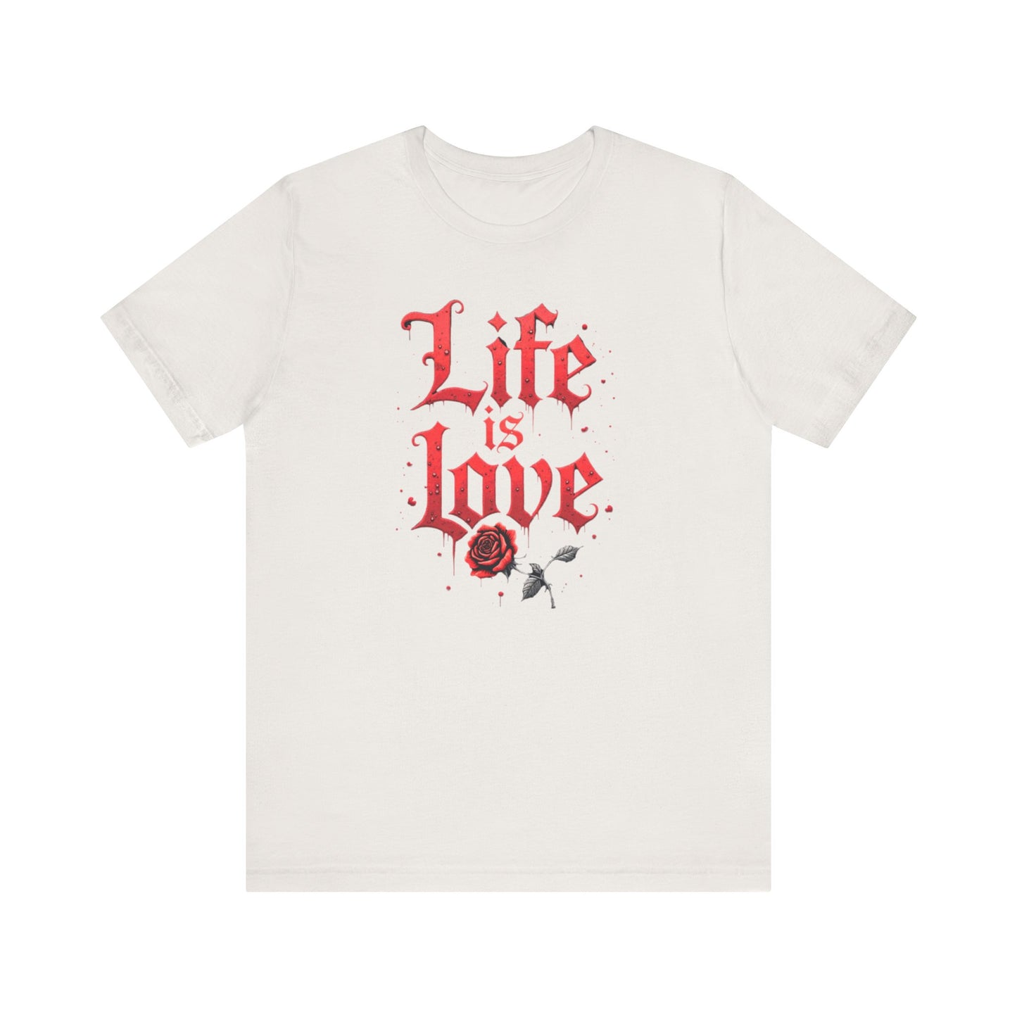 Life is Love Shirt, Love Themed Apparel, Gift for Couples, Valentine's Day Top - Psychonaut Swag