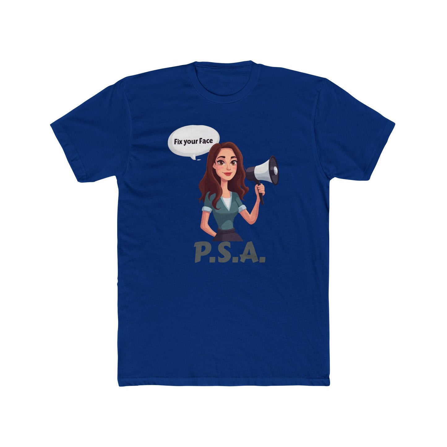 Fix your face, Leah-PSA Unisex Cotton Crew Tee, Fun Graphic Tee, Casual Humor Shirt, Gift for Friends, Everyday Wear, Statement Apparel
