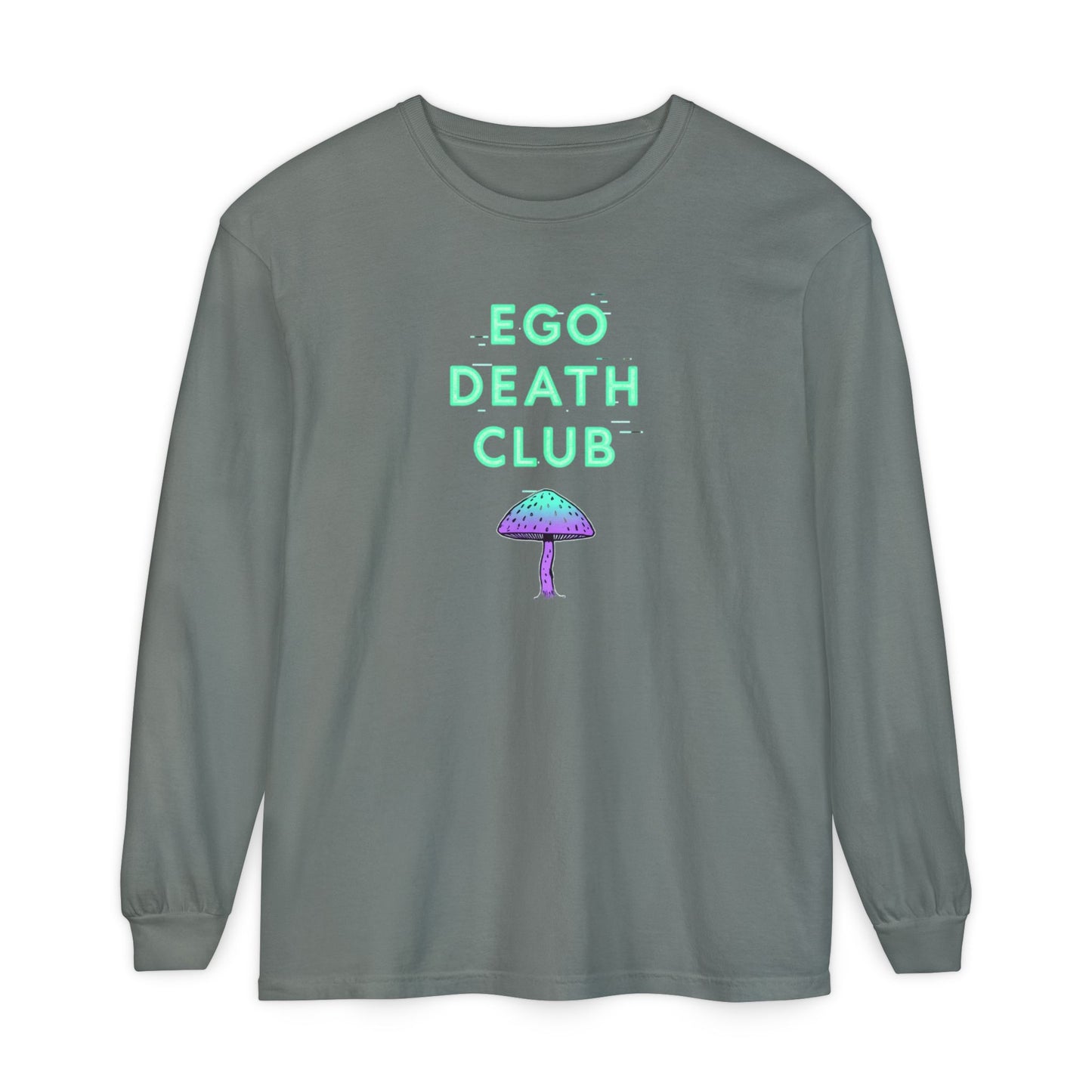 Ego Death Club Long Sleeve T-Shirt, Unisex Tee, Casual Wear, Gift for Friends, Trendy Fashion - Psychonaut Swag