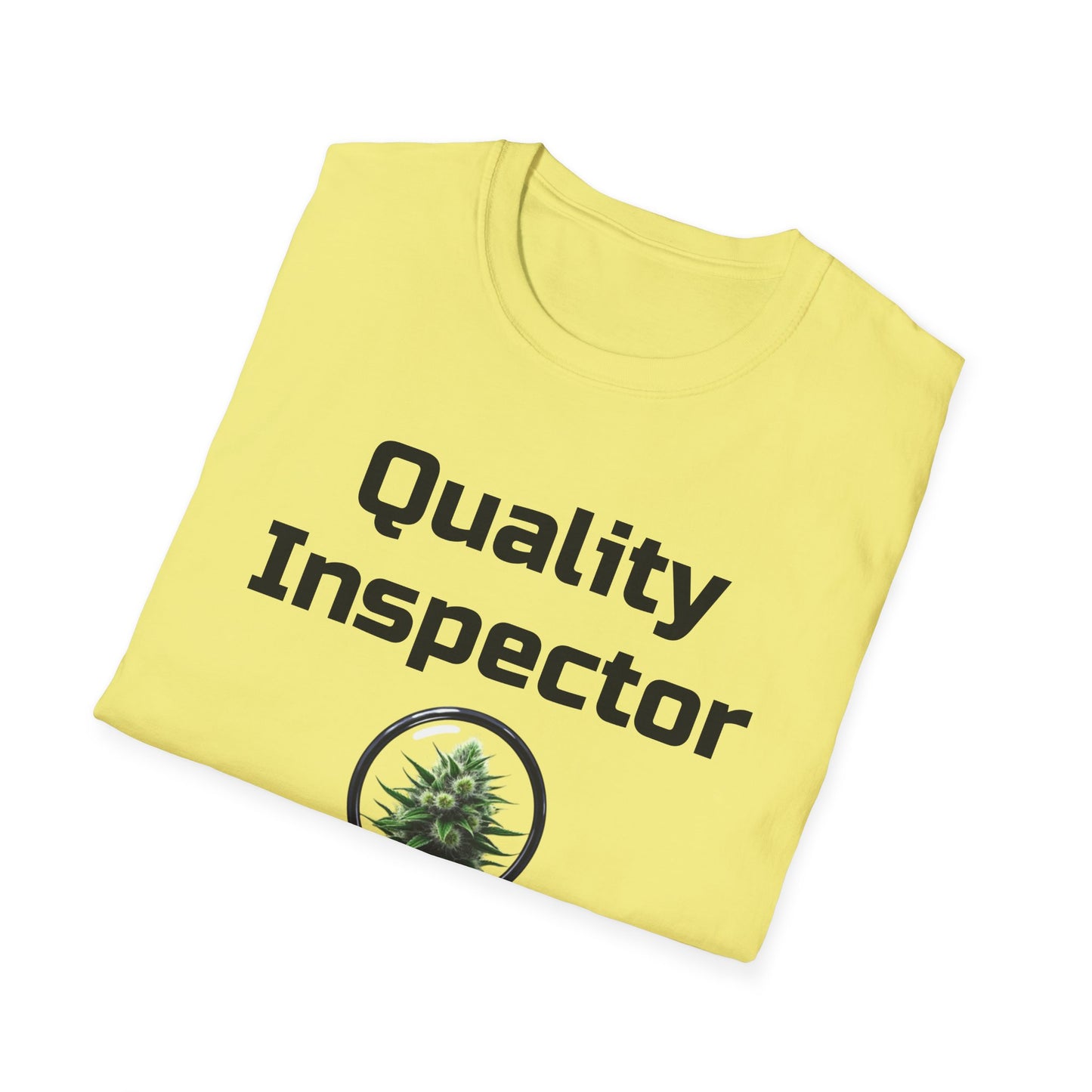 Quality Inspector, Canabis Magnified, Unisex Softstyle T-Shirt, Funny T-Shirt, Gift for Inspectors, Plant Lover Shirt, Unique Graphic Tee, Casual Wear - Psychonaut Swag