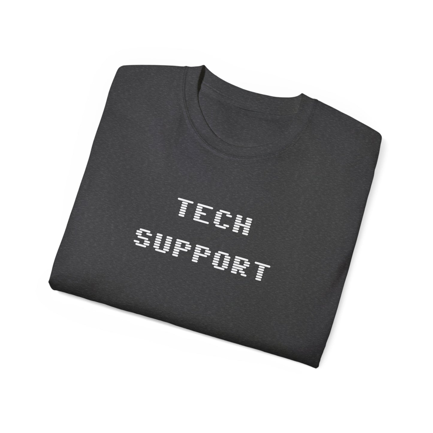 Tech Support Unisex Ultra Cotton Tee - Psychonaut Swag