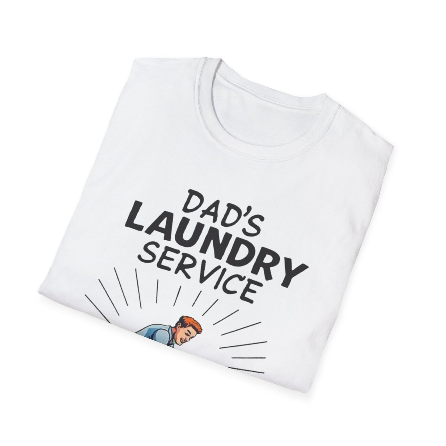 Dad's Laundry Service T-Shirt, Funny Gift for Dads, Unisex Humor Tee, Laundry Day Shirt, Father's Day Gift, Everyday Wear - Psychonaut Swag