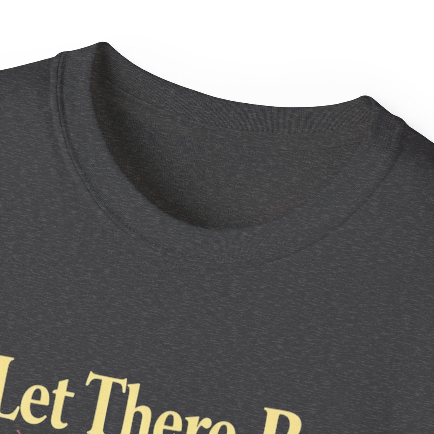 Let There Be Light, Colorful Starburst, Big Bang Tee Inspirational Shirt, Gift for Friends, Party Wear, Everyday Comfort
