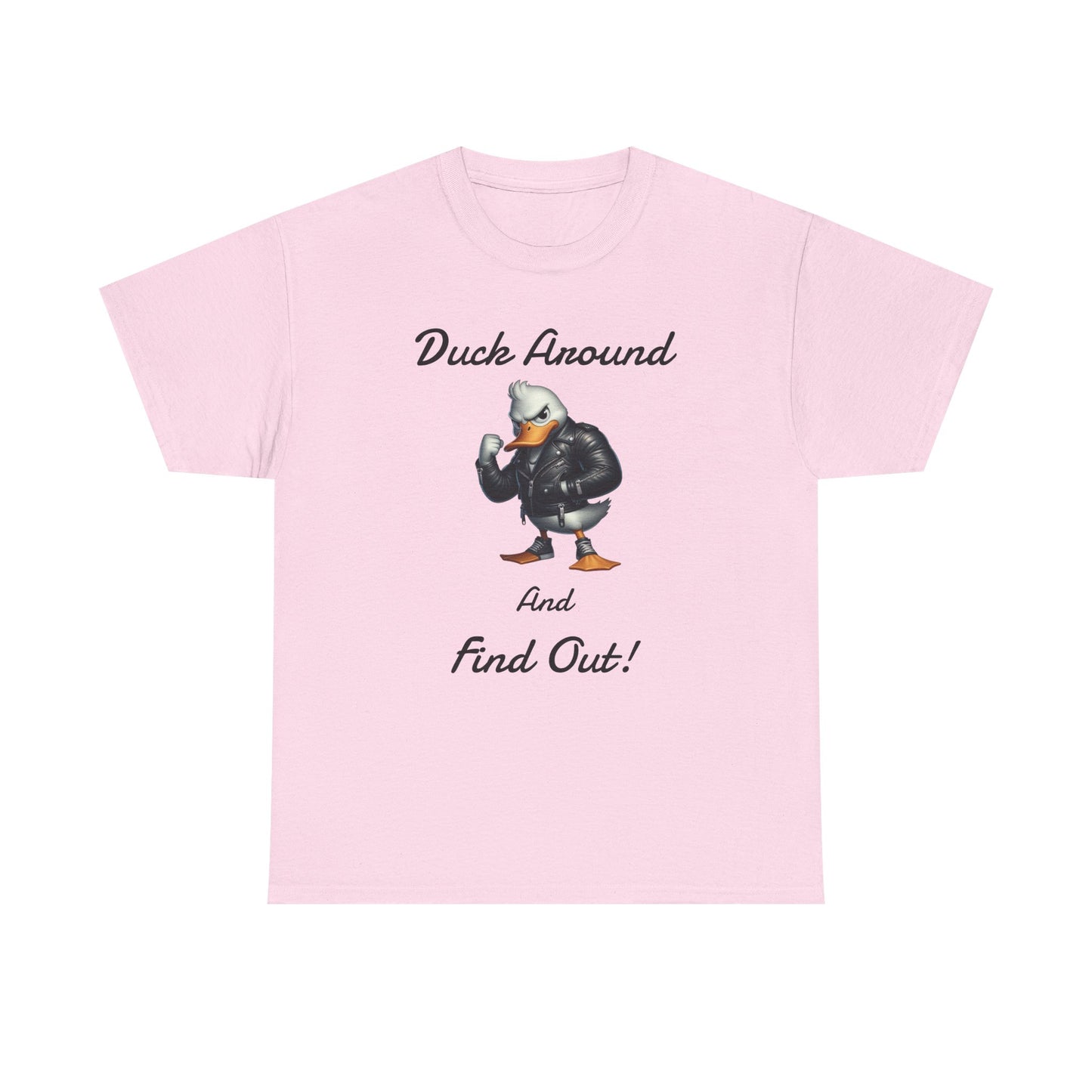 Duck Around, Unisex Heavy Cotton Tee - Psychonaut Swag
