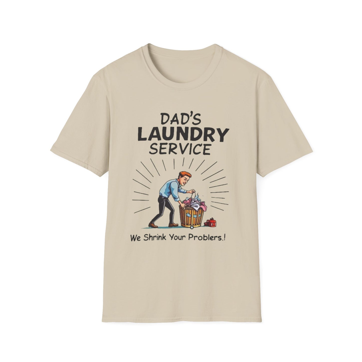 Dad's Laundry Service T-Shirt, Funny Gift for Dads, Unisex Humor Tee, Laundry Day Shirt, Father's Day Gift, Everyday Wear - Psychonaut Swag