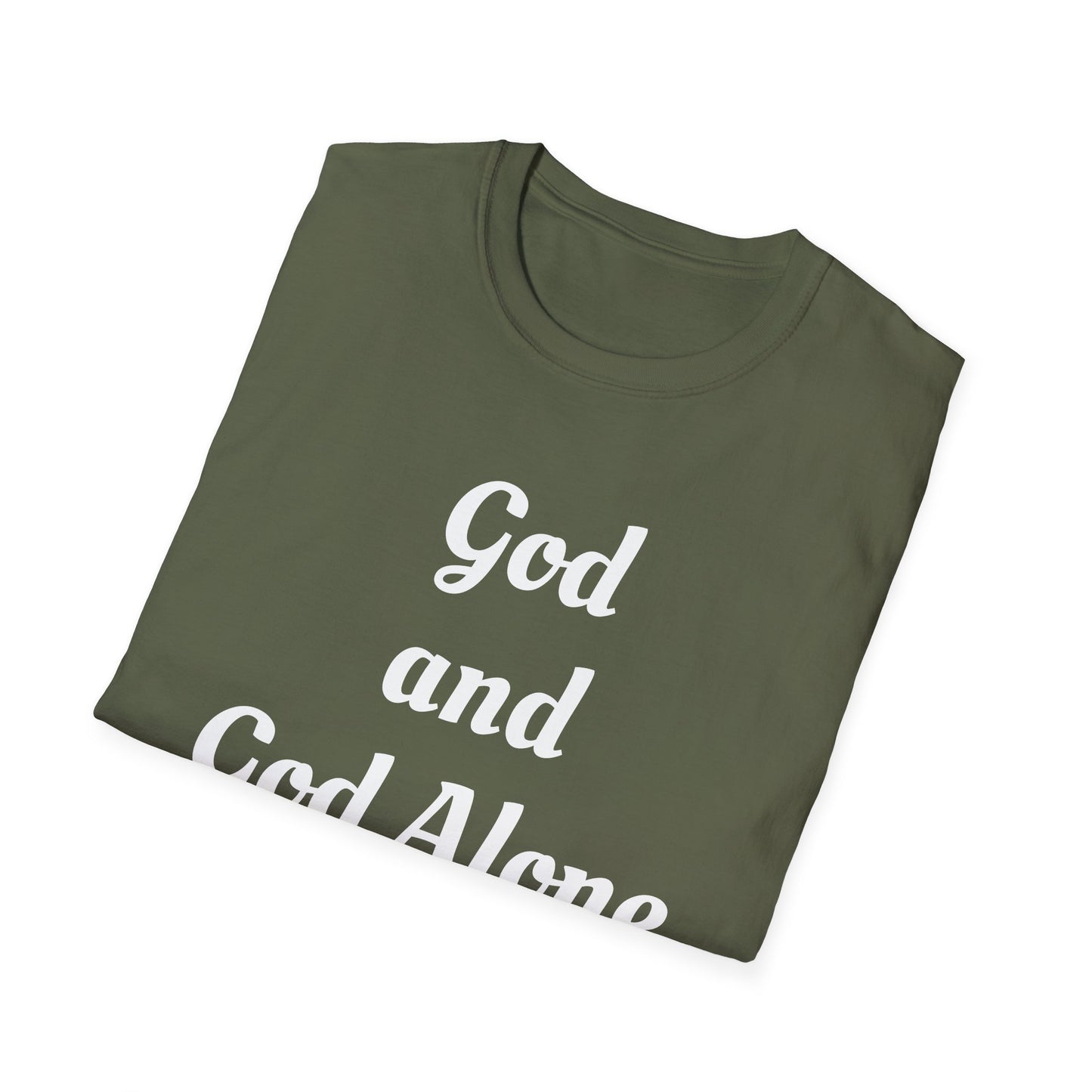 God Alone, Unisex Softstyle T-Shirt - Psychonaut Swag