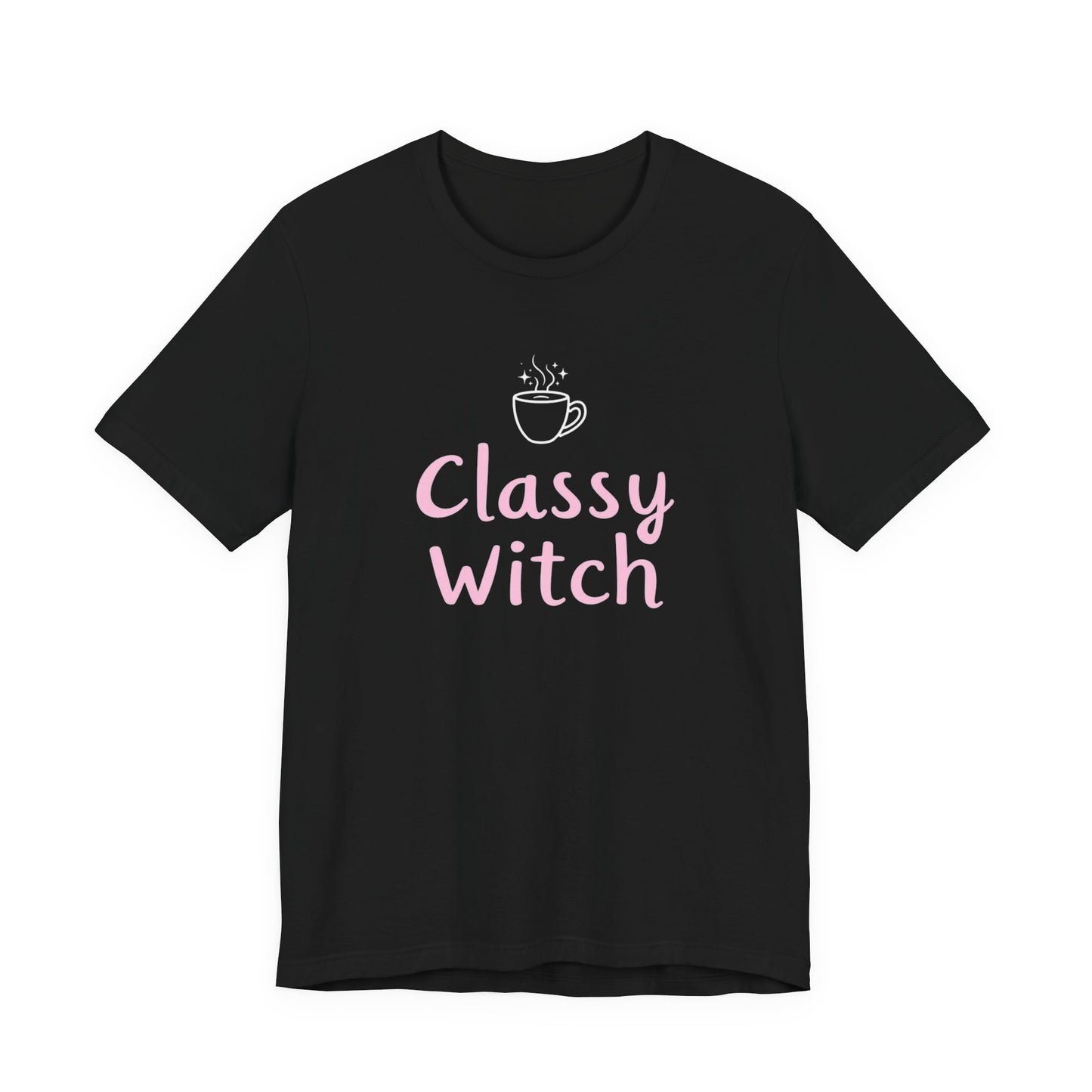 Classy Witch Unisex T-Shirt, Cute Witch Halloween Tee, Gift for Witches, Classy Witch Apparel, Cozy Everyday Wear, Witchy Style