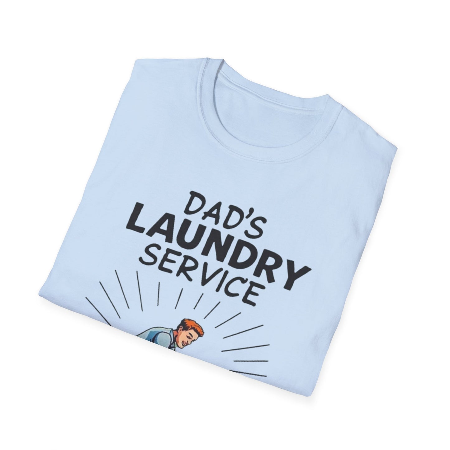 Dad's Laundry Service T-Shirt, Funny Gift for Dads, Unisex Humor Tee, Laundry Day Shirt, Father's Day Gift, Everyday Wear - Psychonaut Swag