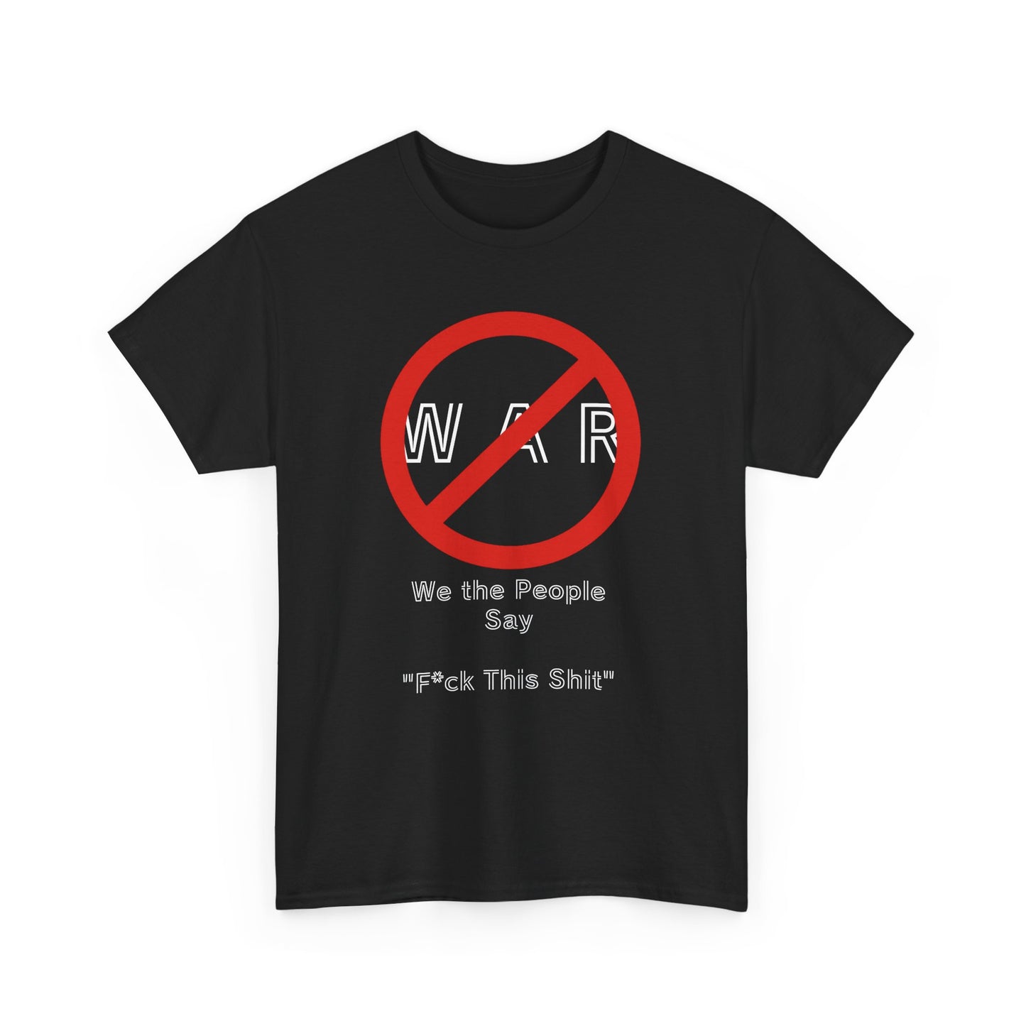 No War, Unisex Heavy Cotton Tee - Psychonaut Swag
