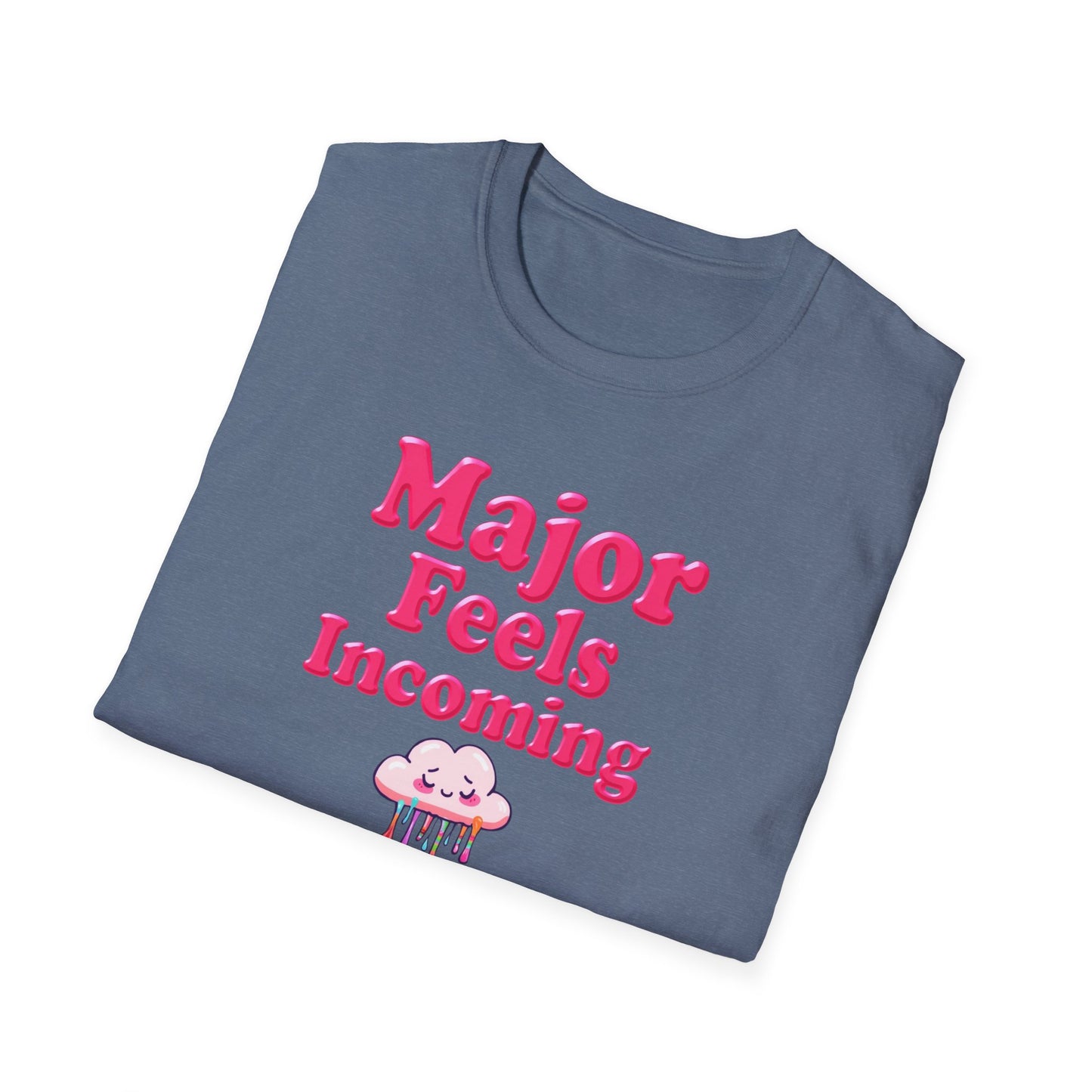 Major Feels Incoming Unisex T-Shirt, Fun Tee, Gifts for Friends, Casual Wear, Summer Fashion, Birthday Gift - Psychonaut Swag