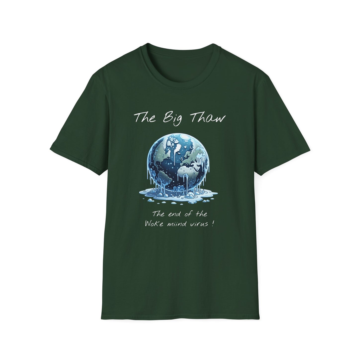 The Big Thaw Unisex T-Shirt - Constant Heat Design - Psychonaut Swag