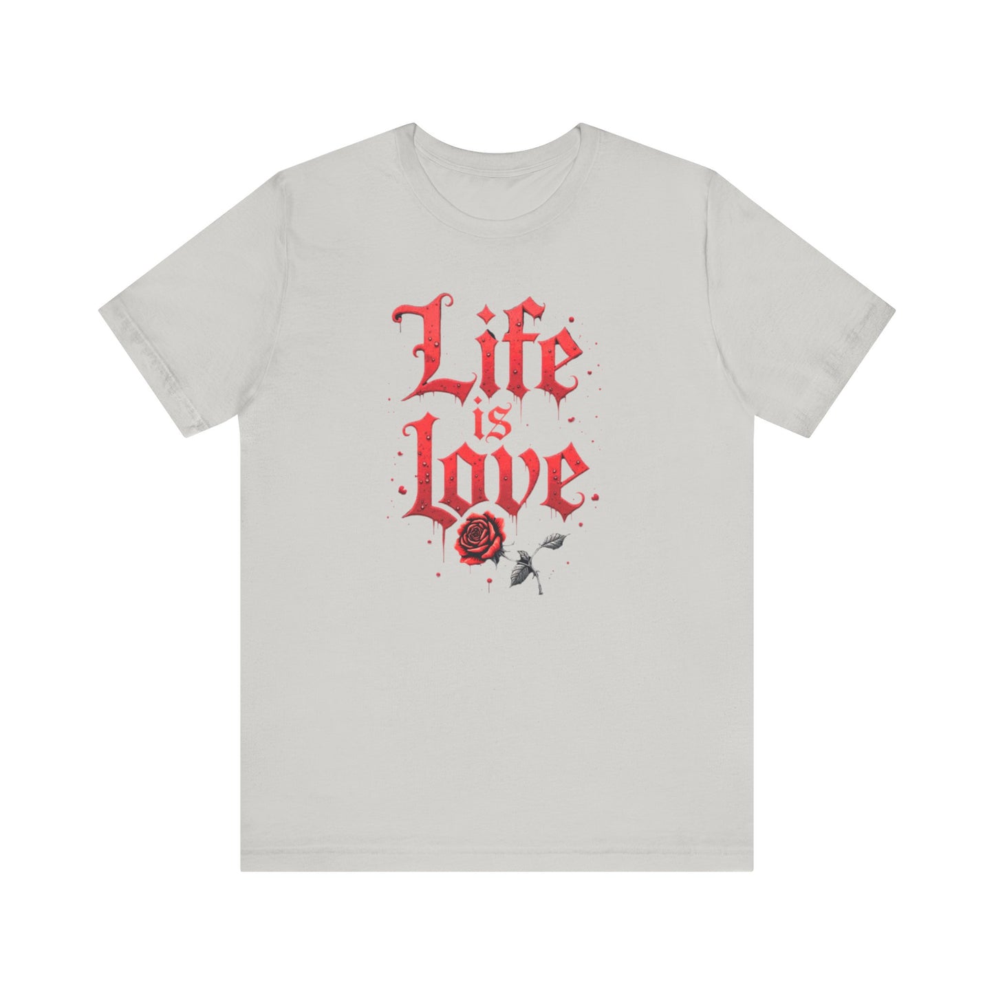 Life is Love Shirt, Love Themed Apparel, Gift for Couples, Valentine's Day Top - Psychonaut Swag