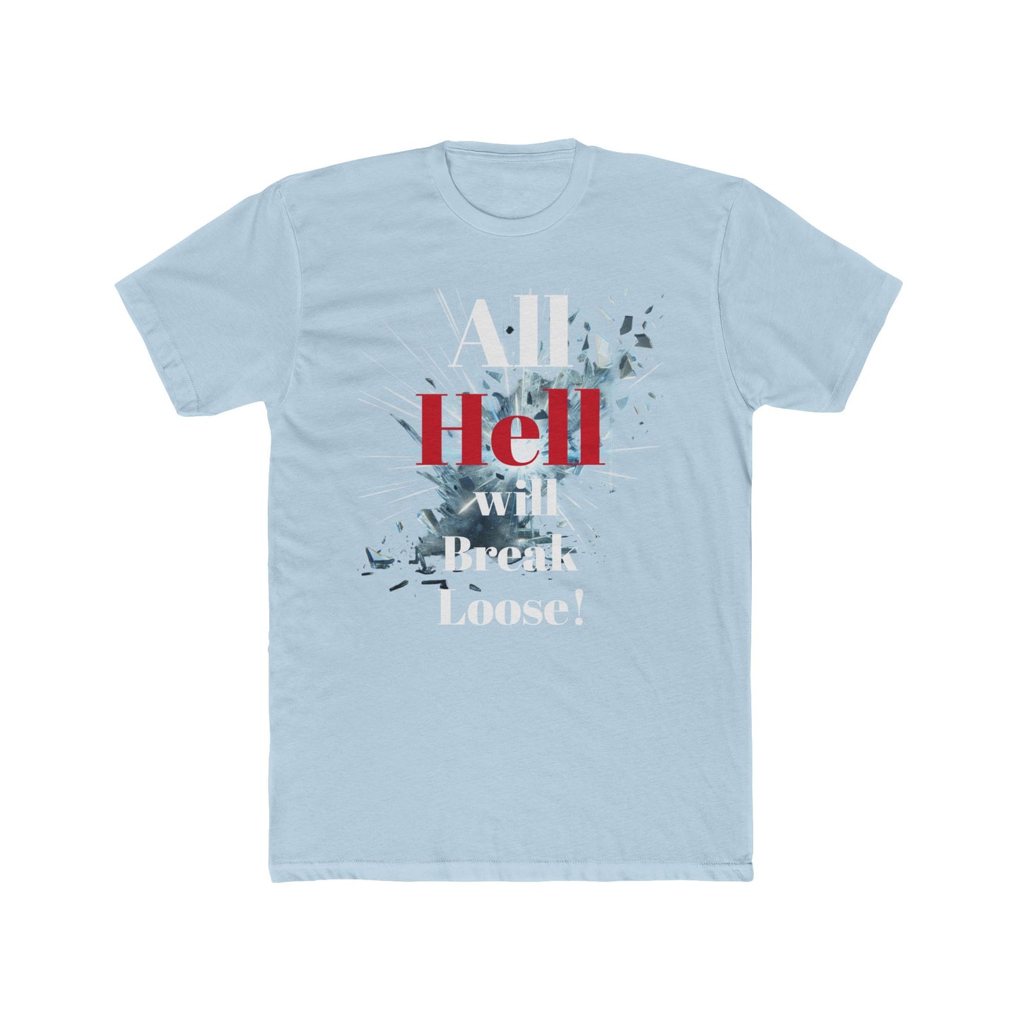 Graphic Tee - Hell Breaking loose Design - Psychonaut Swag