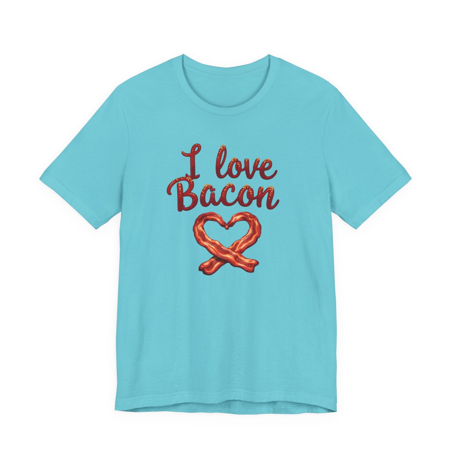 I Love Bacon Unisex Tee - Perfect for Food Lovers, Casual Outings, Gift for Bacon Fans, Foodie T-Shirt, Fun Cooking Tee - Psychonaut Swag