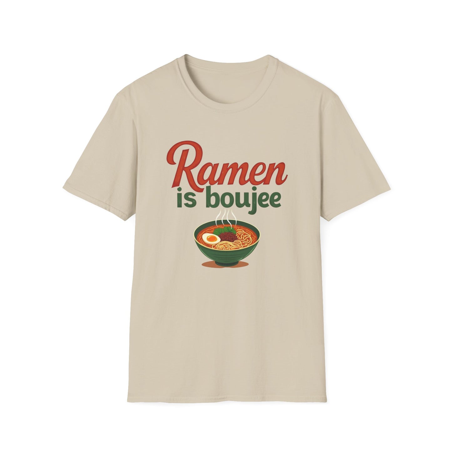 Ramen Boujee T-Shirt, Foodie Gift Tee, Casual Streetwear, Unisex Graphic Shirt, Perfect for Food Lovers, Cooking Enthusiast Shirt - Psychonaut Swag