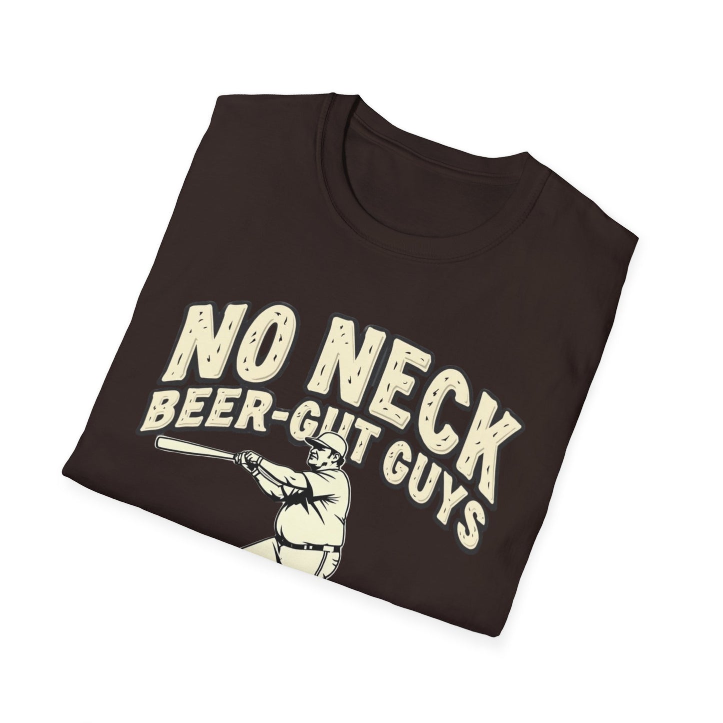 No Neck Beer Gut Guys T-Shirt | Unisex Softstyle Tee, Humor Apparel, Funny Gift for Beer Lovers, Casual Wear, Funny Saying Shirt - Psychonaut Swag