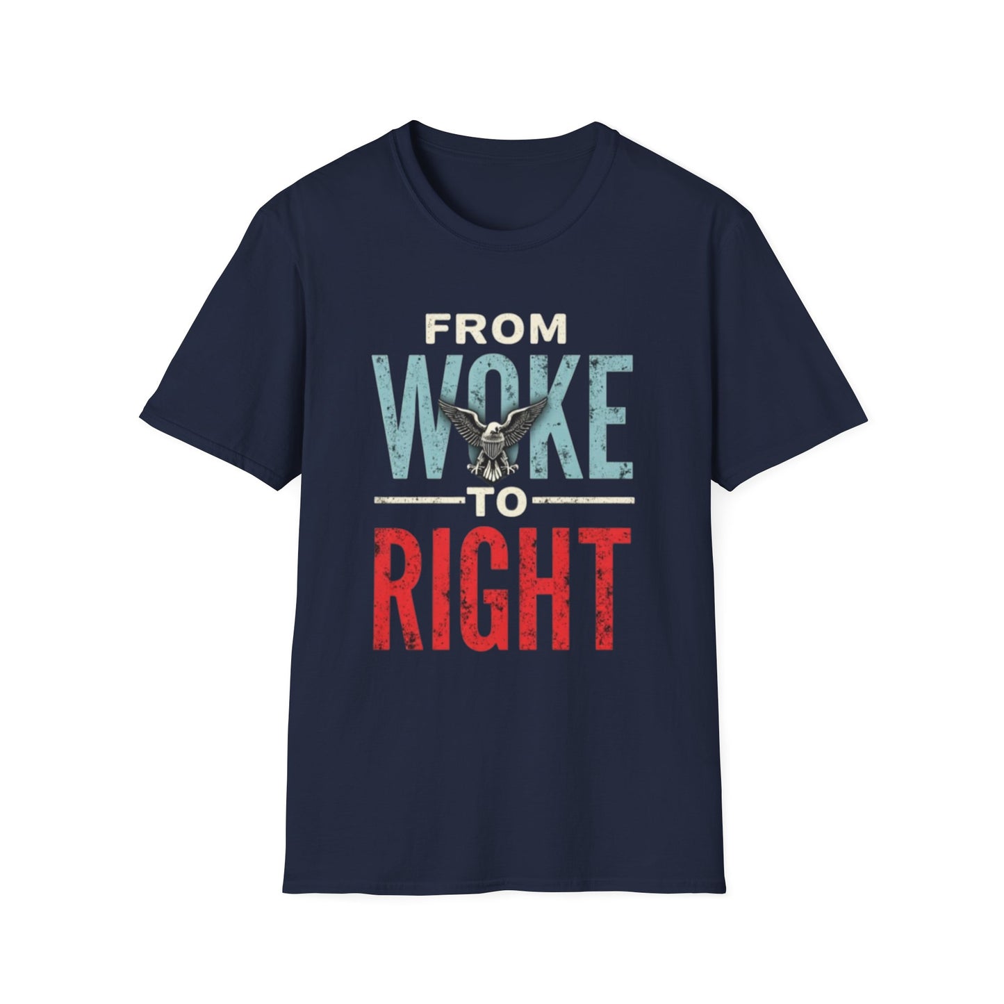 Woke to Right, Graphic Tee - From Woke to Right, Casual Wear, Gift for Friends, Statement T-Shirt, Everyday Fashion, Political Humor - Psychonaut Swag