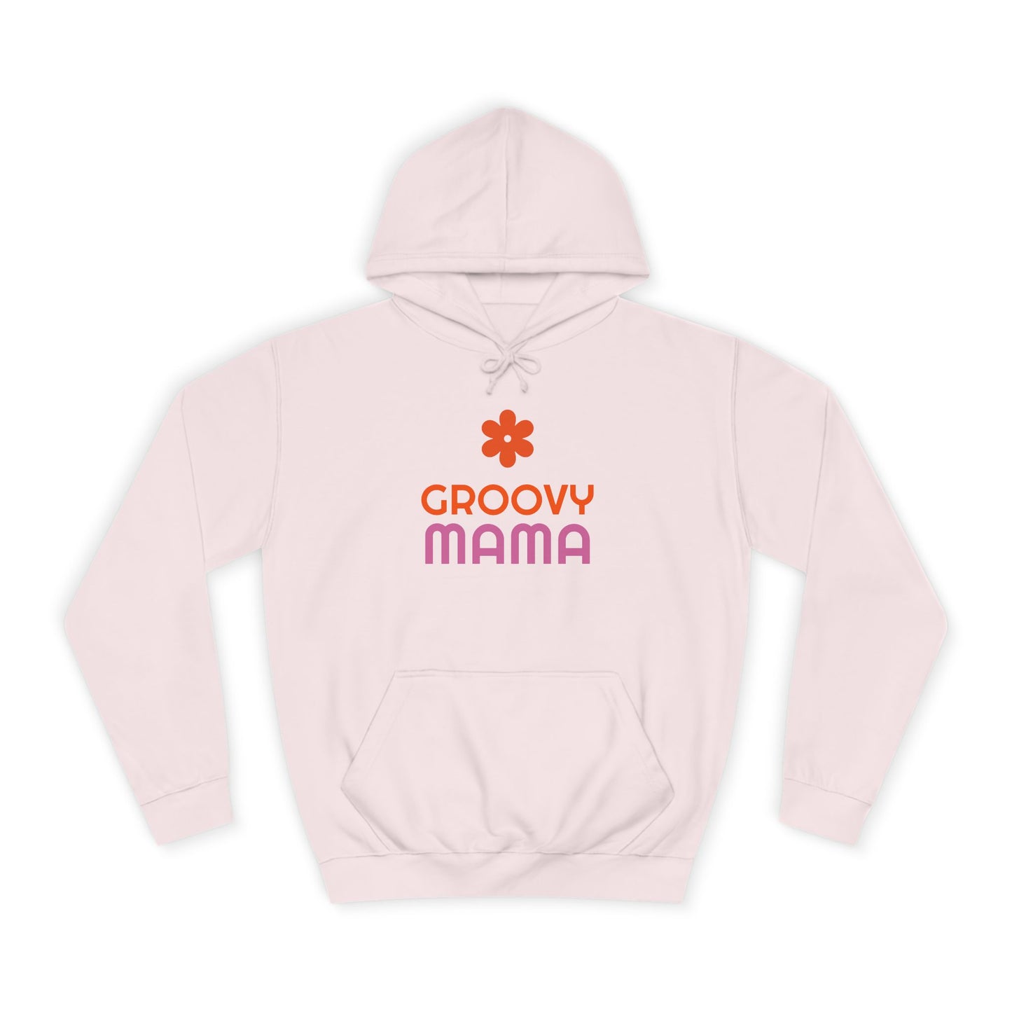 Groovy Mama Unisex College Hoodie - Psychonaut Swag
