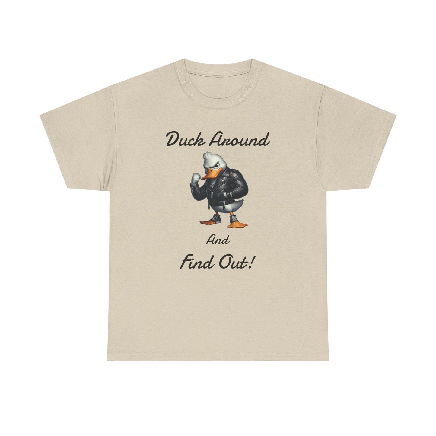 Duck Around, Unisex Heavy Cotton Tee - Psychonaut Swag