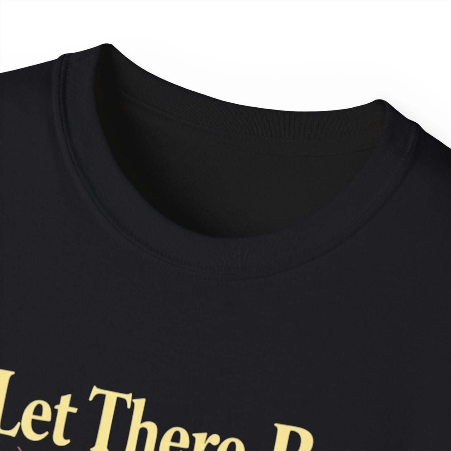 Let There Be Light, Colorful Starburst, Big Bang Tee Inspirational Shirt, Gift for Friends, Party Wear, Everyday Comfort