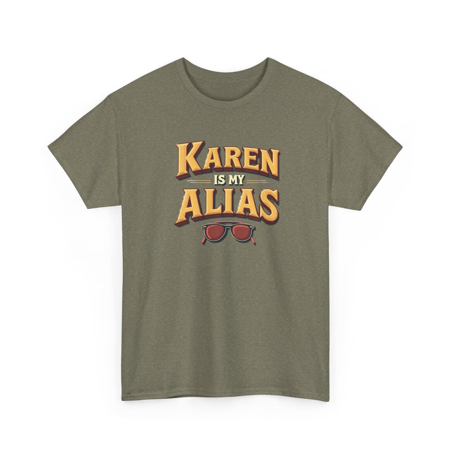 Karen is my Alias, Shirt, Casual Humor T-Shirt, Gift for Friends, Unique Party Wear - Psychonaut Swag