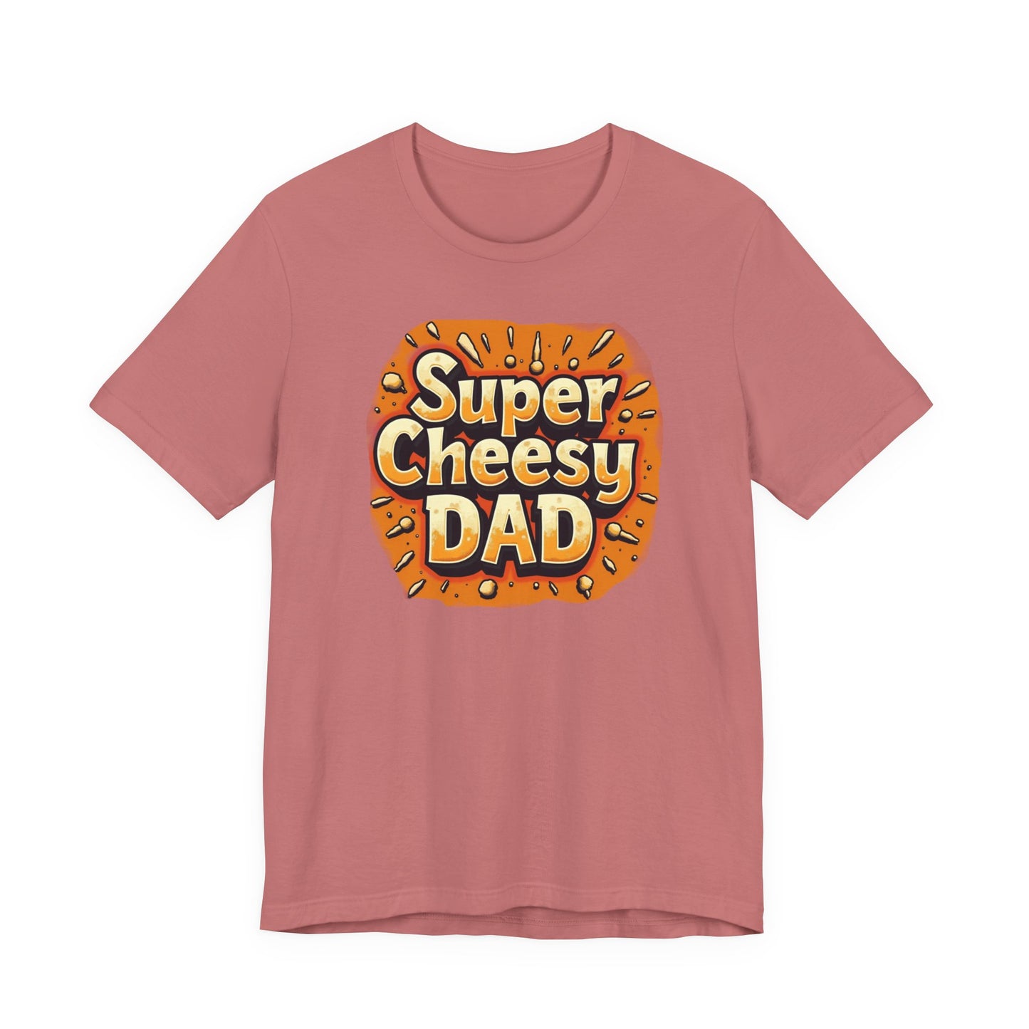 Super Cheesy Dad Unisex Tee | Fun Father's Day Gift, Casual Outfit, Family Gatherings, Dad Joke Apparel, Cheesy Humor Shirt - Psychonaut Swag