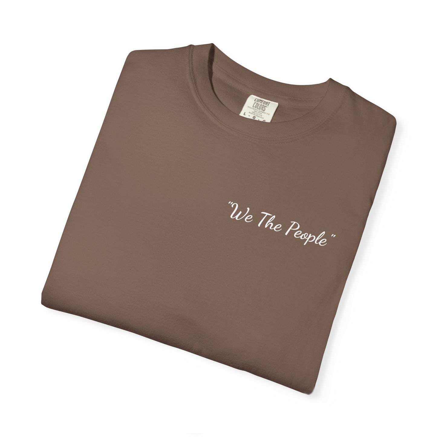 We the People/flag, Unisex Garment-Dyed T-shirt - Psychonaut Swag