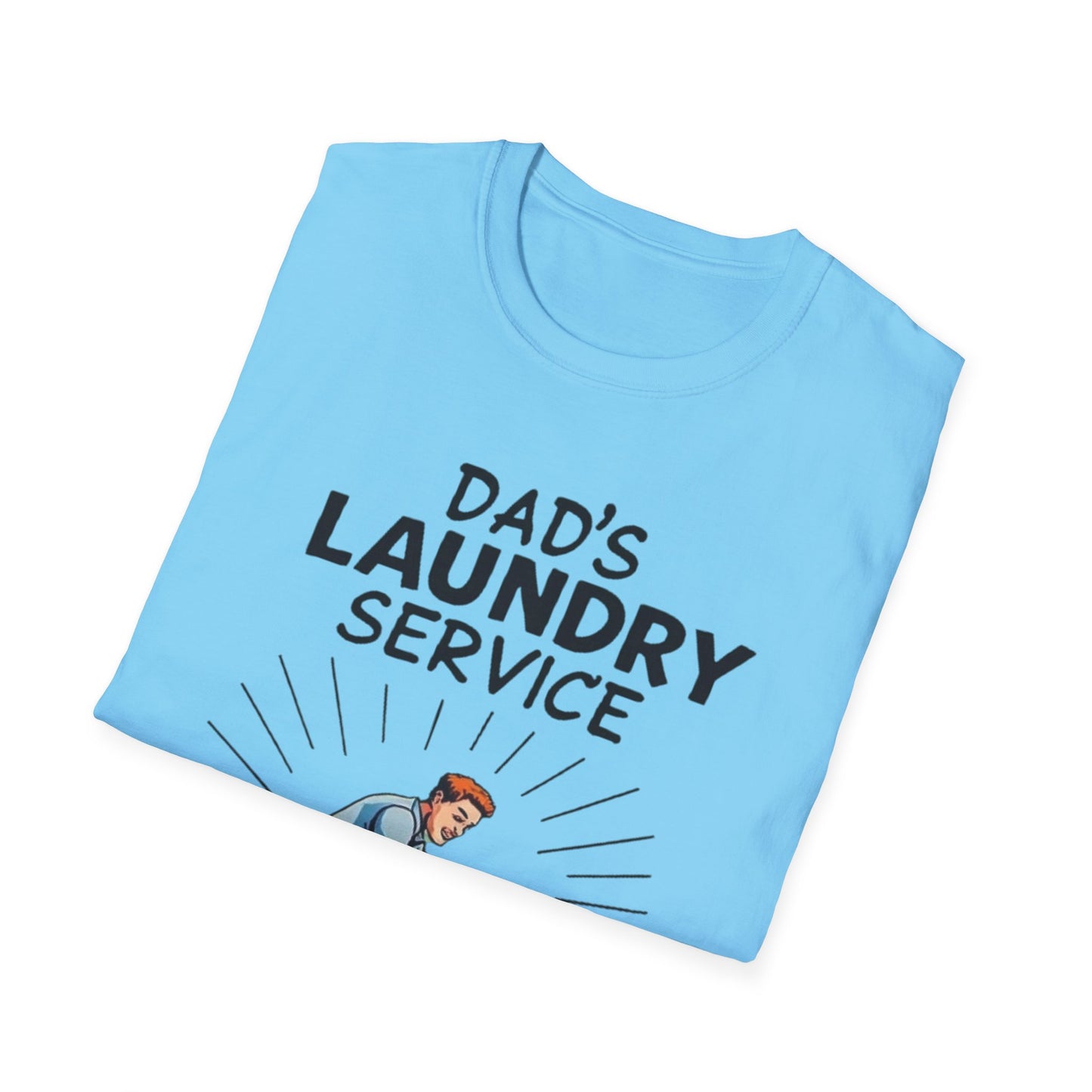 Dad's Laundry Service T-Shirt, Funny Gift for Dads, Unisex Humor Tee, Laundry Day Shirt, Father's Day Gift, Everyday Wear - Psychonaut Swag