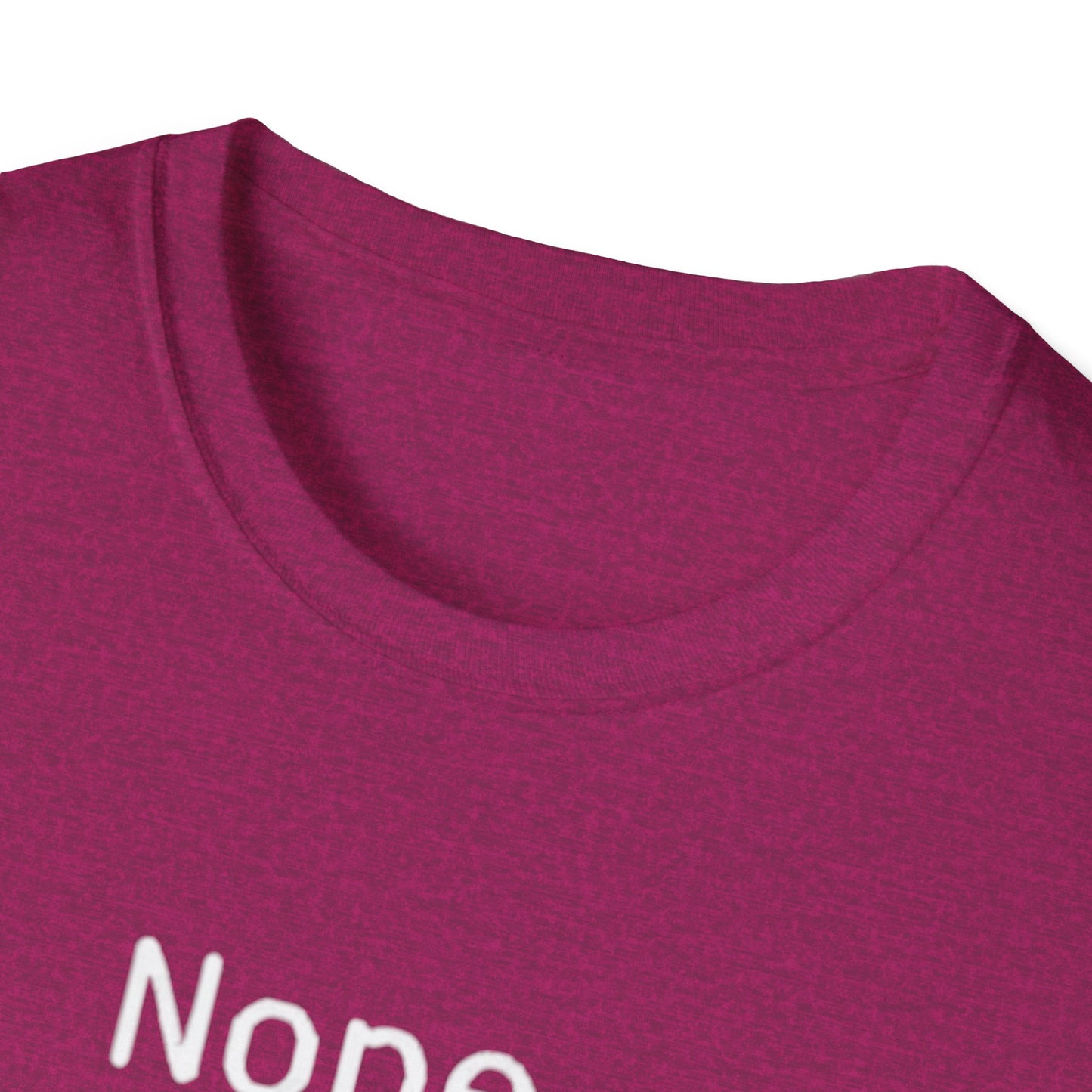 Nope Still processing, Unisex Softstyle T-Shirt - Casual Comfort Tee with Inspirational Quote, Everyday Wear, Gift for Friends, Birthday Gift, Relaxed Fit Tee - Psychonaut Swag