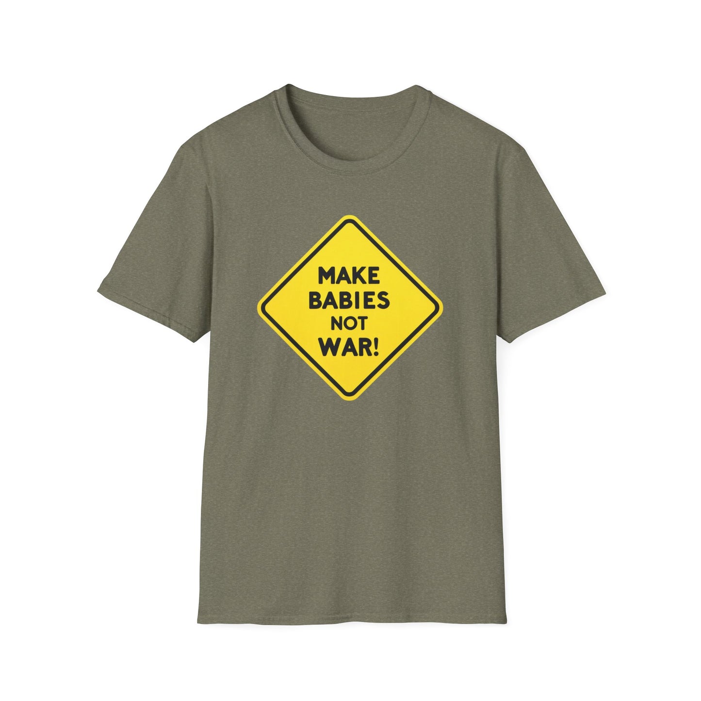 Make Babies not war, Unisex T-Shirt - Save Humanity - Psychonaut Swag