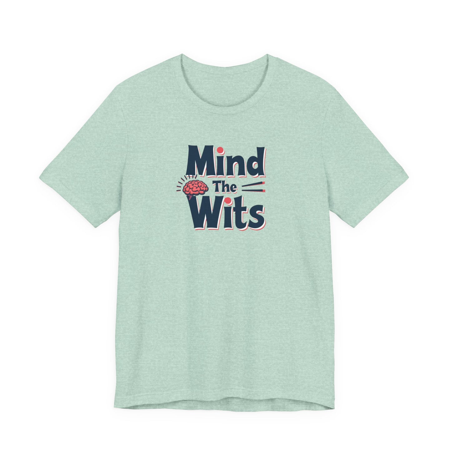 Mind The Wits Unisex Tee - Fun Brainy Humor Shirt for Gift, Casual Wear, Trivia Nights, Brain Games, Educational Events - Psychonaut Swag