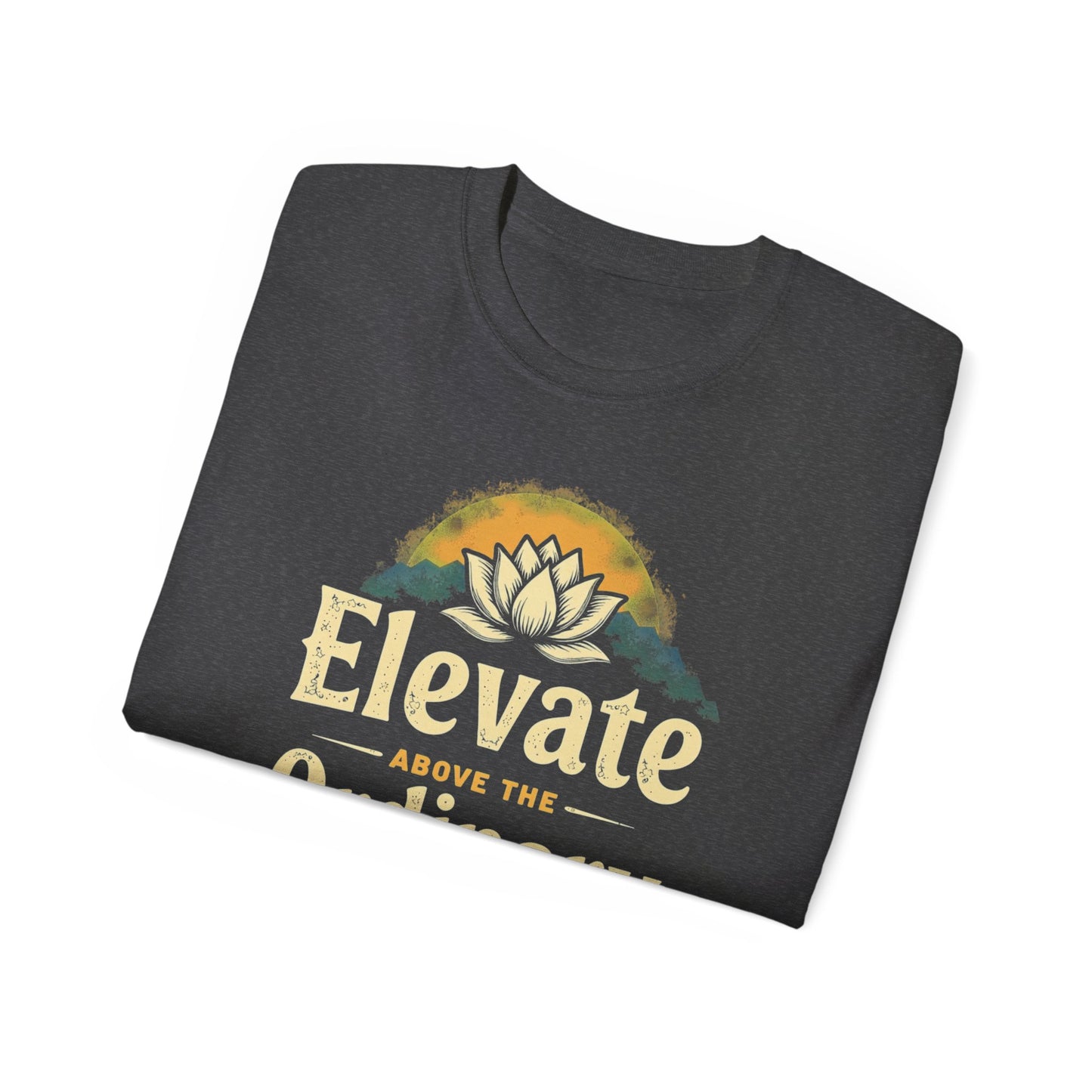 Inspirational Unisex Ultra Cotton Tee - 'Elevate Above the Ordinary' - Psychonaut Swag