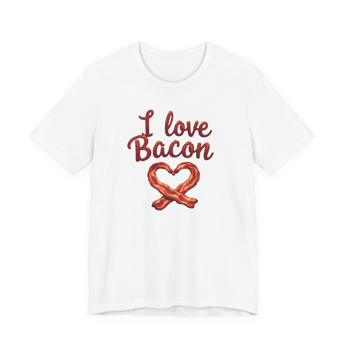 I Love Bacon Unisex Tee - Perfect for Food Lovers, Casual Outings, Gift for Bacon Fans, Foodie T-Shirt, Fun Cooking Tee - Psychonaut Swag