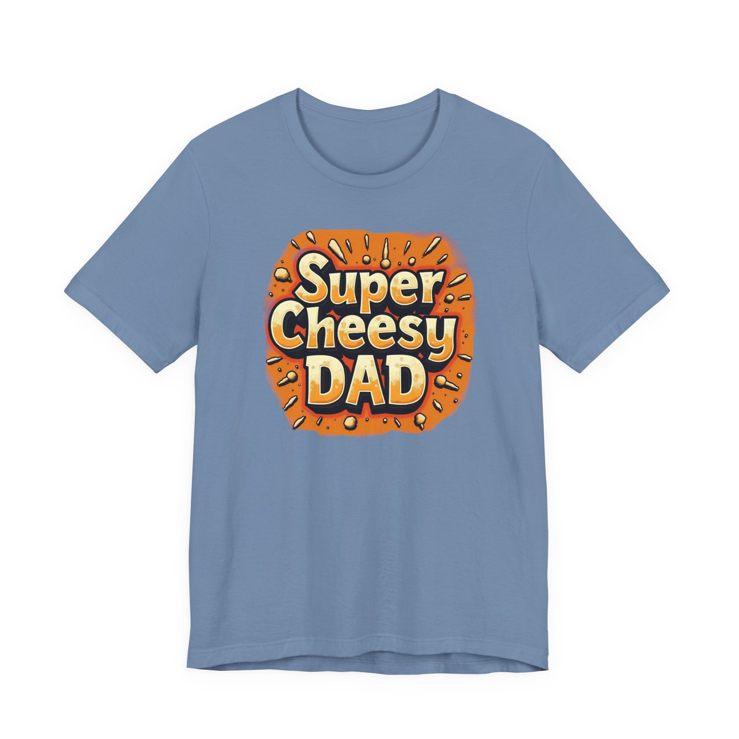 Super Cheesy Dad Unisex Tee | Fun Father's Day Gift, Casual Outfit, Family Gatherings, Dad Joke Apparel, Cheesy Humor Shirt - Psychonaut Swag