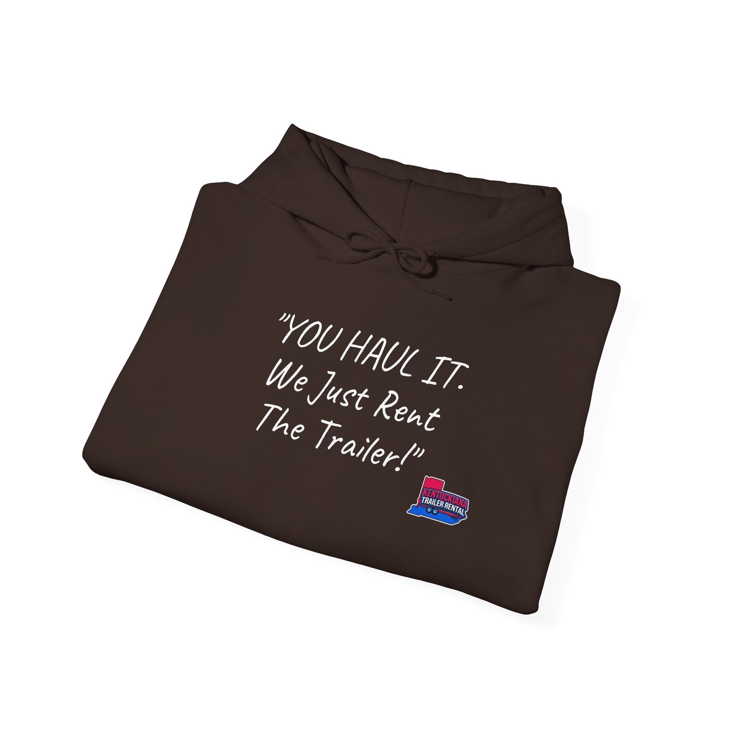 Kentuckiana Small biz swag, Trailer Rental Hoodie for Road Trips, Gifts for Adventure Lovers, Unique Hoodie for Renters, Travel Gear, Funny Sweatshirt