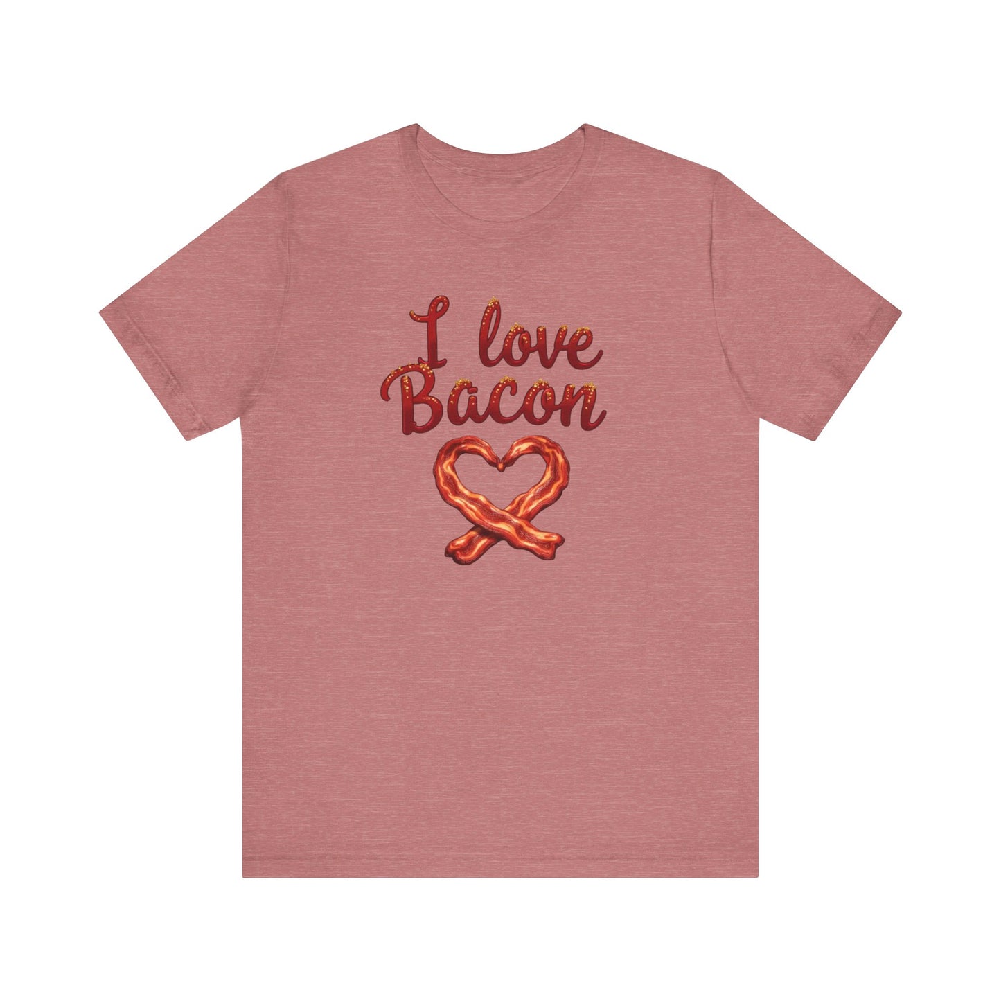 I Love Bacon Unisex Tee - Perfect for Food Lovers, Casual Outings, Gift for Bacon Fans, Foodie T-Shirt, Fun Cooking Tee - Psychonaut Swag
