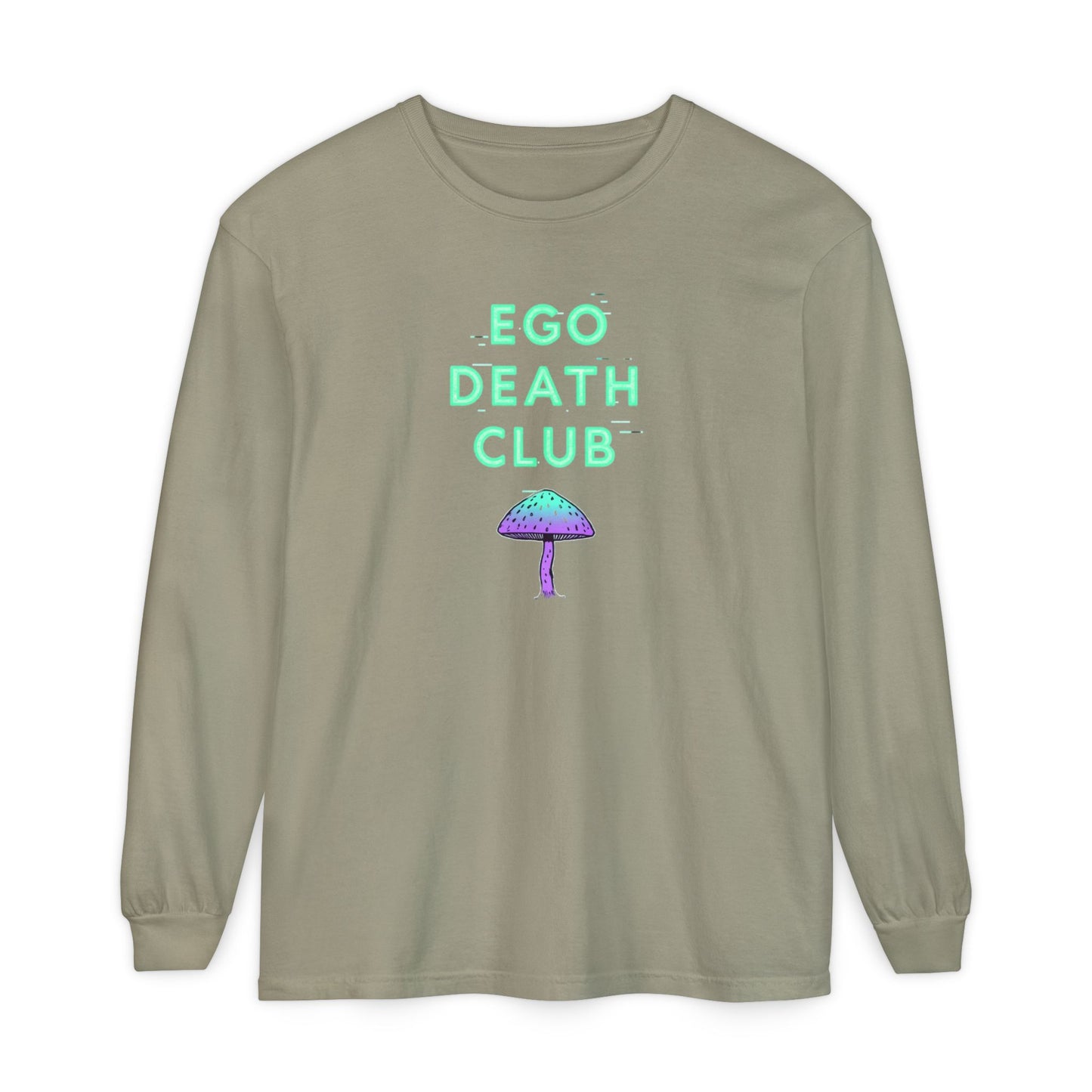 Ego Death Club Long Sleeve T-Shirt, Unisex Tee, Casual Wear, Gift for Friends, Trendy Fashion - Psychonaut Swag