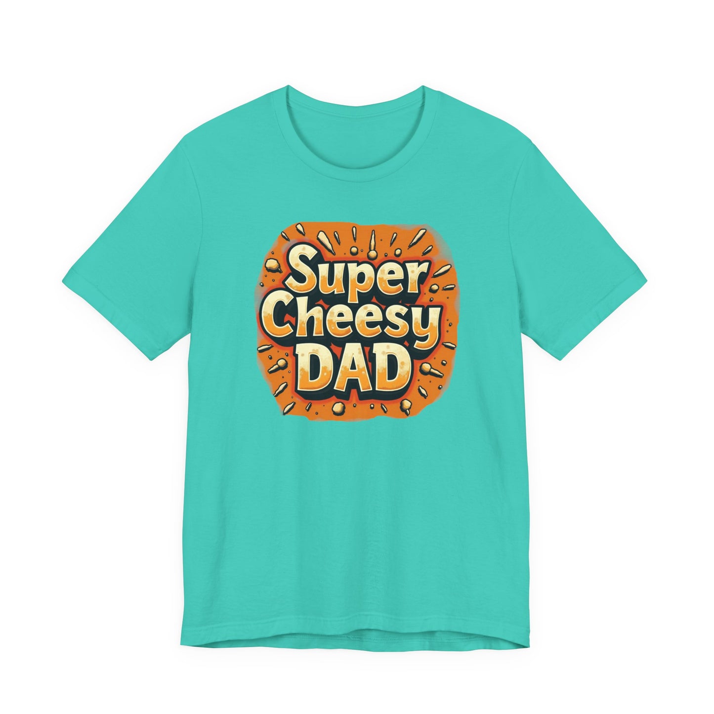 Super Cheesy Dad Unisex Tee | Fun Father's Day Gift, Casual Outfit, Family Gatherings, Dad Joke Apparel, Cheesy Humor Shirt - Psychonaut Swag