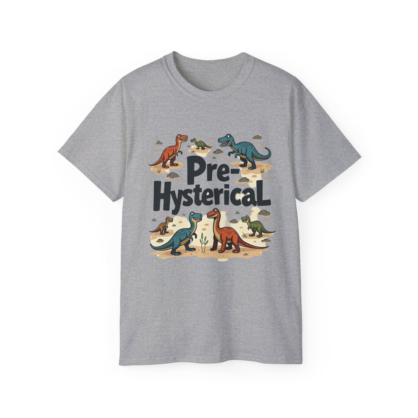 'Pre-Hysterical' Dinosaur Unisex Tee - Fun Cotton Shirt for Dinosaurs Lovers - Psychonaut Swag