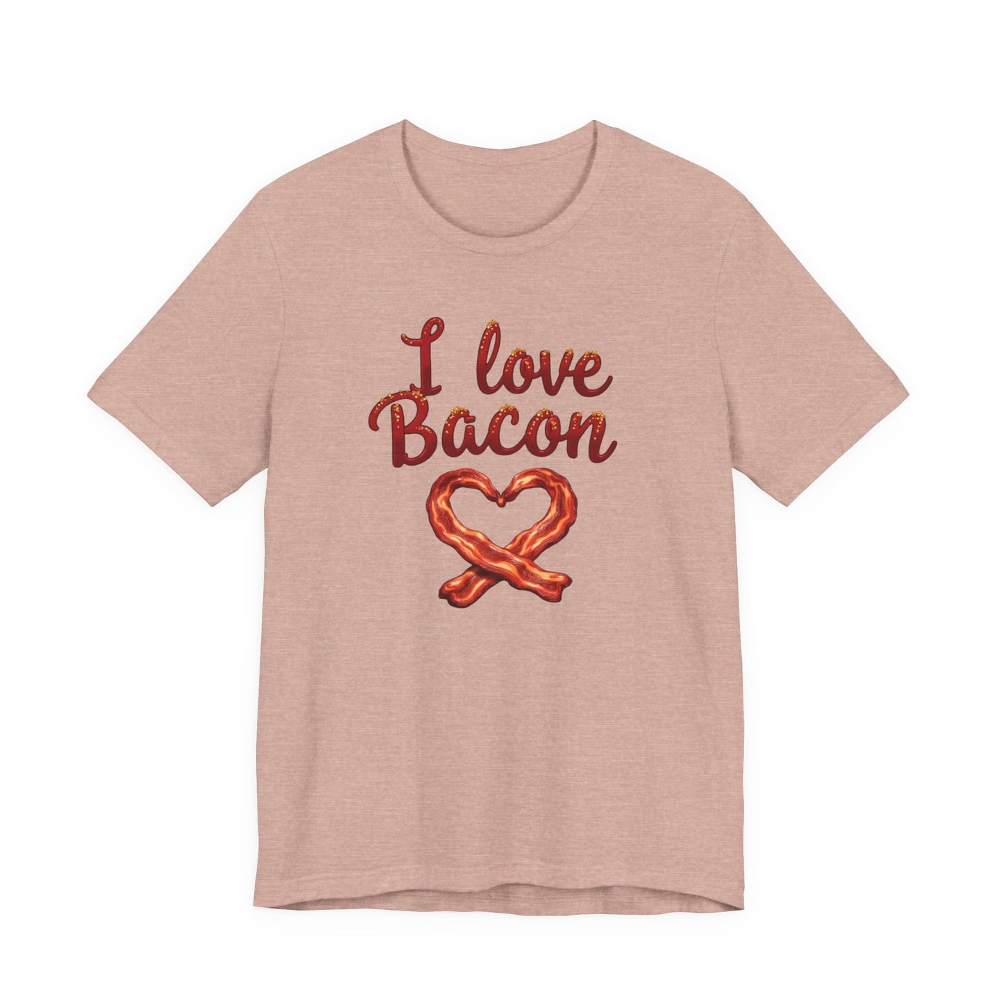 I Love Bacon Unisex Tee - Perfect for Food Lovers, Casual Outings, Gift for Bacon Fans, Foodie T-Shirt, Fun Cooking Tee - Psychonaut Swag