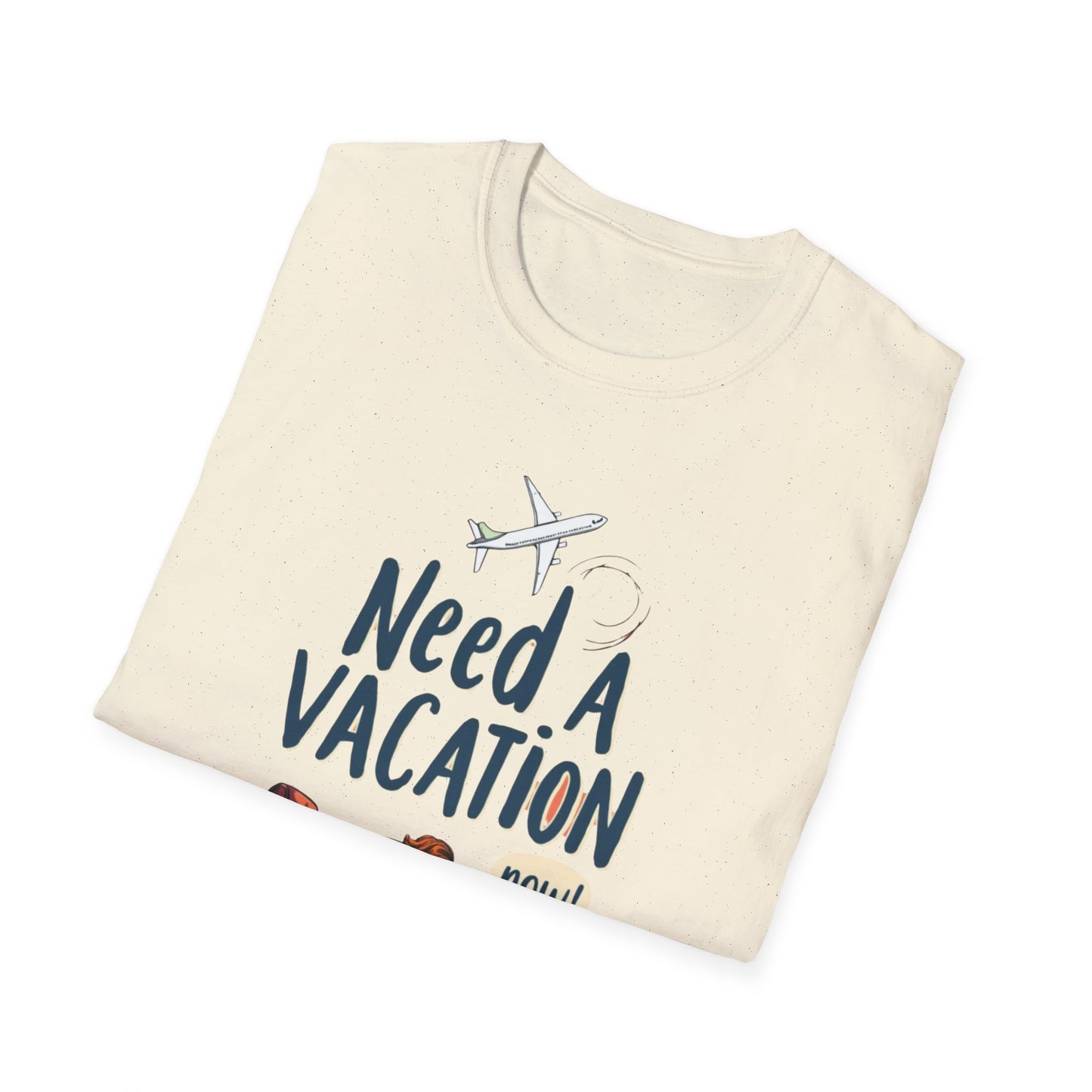 Need a Vacation Unisex Softstyle T-Shirt, Travel Shirt, Vacation Tee, Funny Gift, Holiday Apparel, Relaxation Vibes - Psychonaut Swag