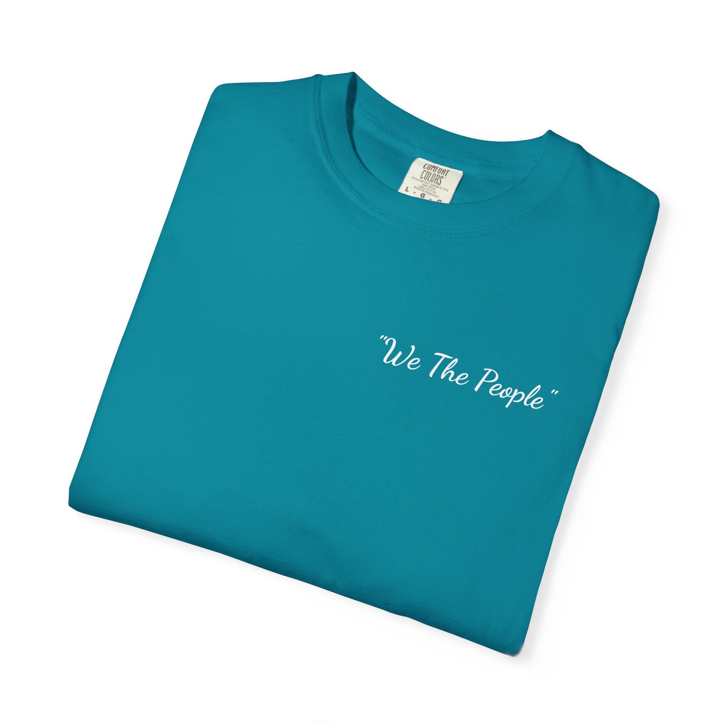 We the People/flag, Unisex Garment-Dyed T-shirt - Psychonaut Swag