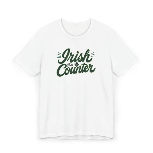 Irish Pint Counter T‑Shirt — St. Patrick's Day Drinking Shirt