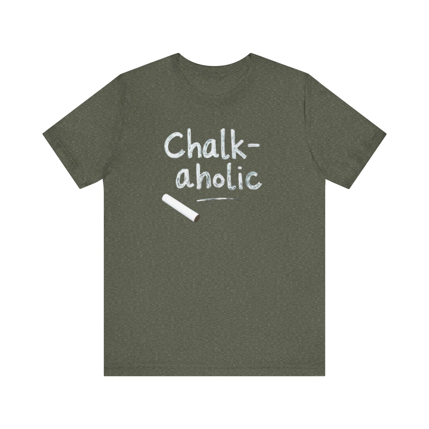 Chalk-a-holic Unisex T-Shirt, Fun Tee, Gift for Artists, Creative Wear, Casual Style, Perfect for Art Lovers - Psychonaut Swag