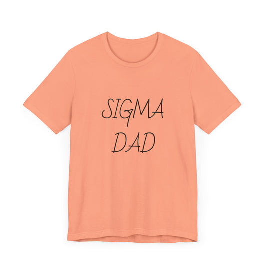 Sigma Dad, Unisex Jersey Short Sleeve Tee - Psychonaut Swag