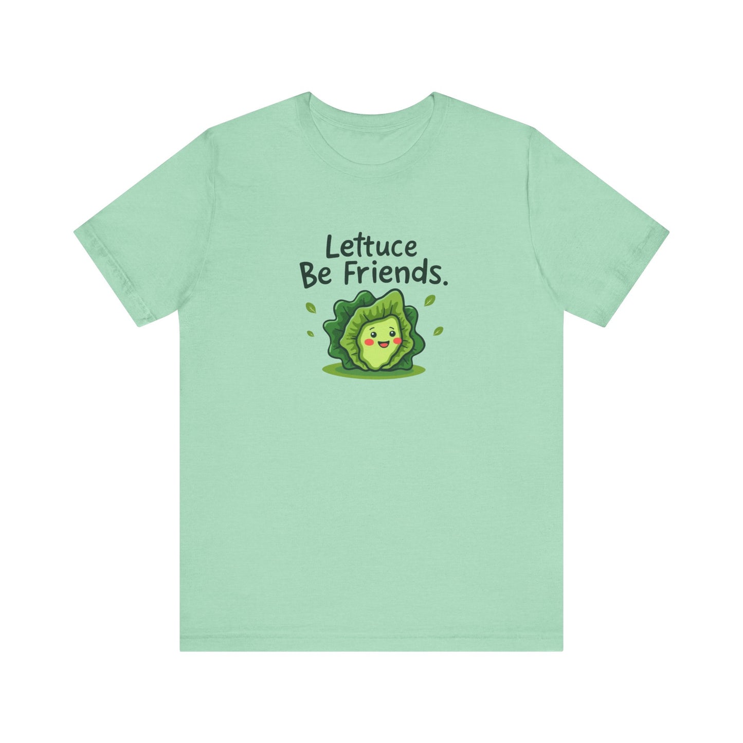 Lettuce Be Friends, Unisex Tee, Casual Wear, Gift for Vegetarians, Summer T-Shirt, Eco-Friendly Apparel - Psychonaut Swag