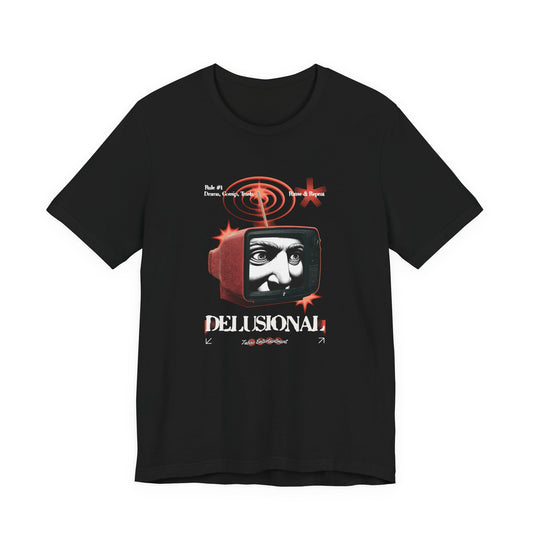 Delusional Mind Into the Future T-Shirt