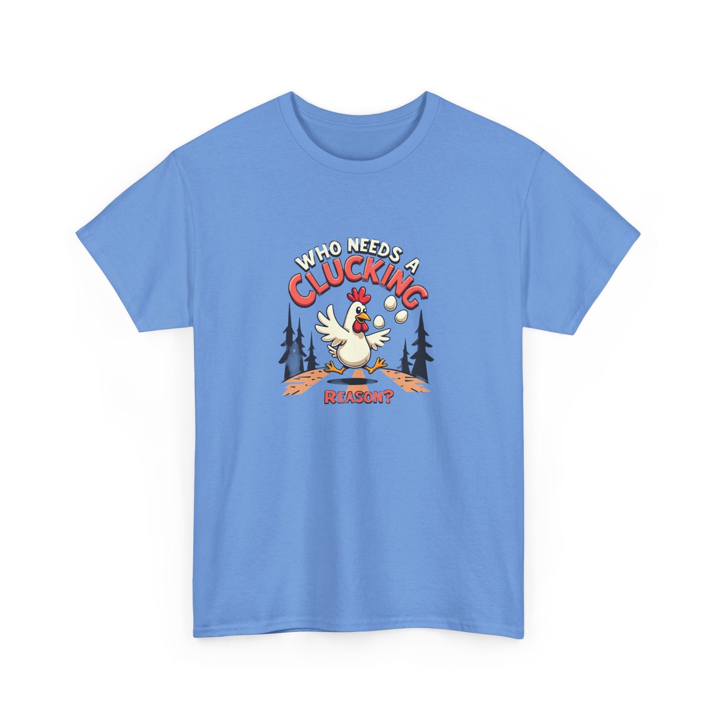 Funny Chicken Crossing Road, Themed Unisex Heavy Cotton Tee - "Who Needs a Clucking Reason?" - Psychonaut Swag