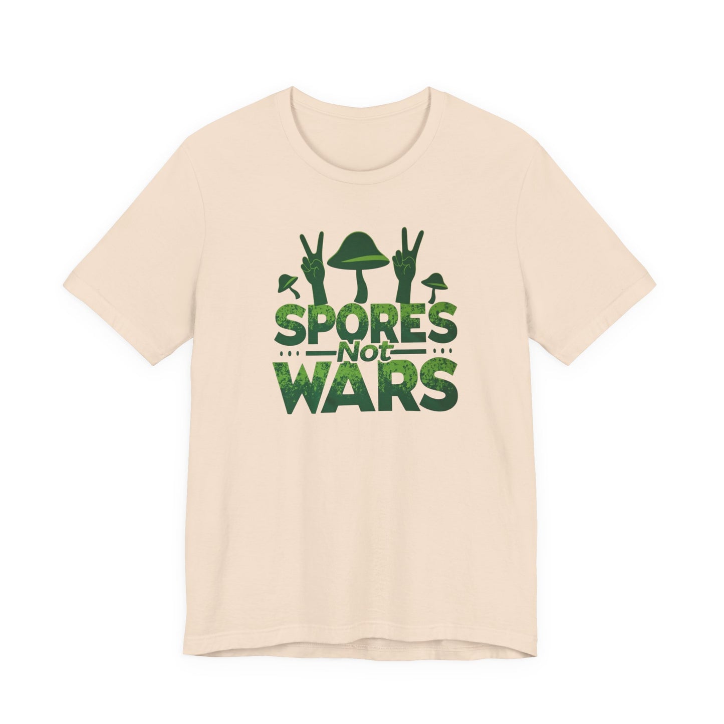 Spores Not Wars - Eco-Friendly Statement Shirt, Casual Wear, Gift for Nature Lovers, Unique Graphic Tee, Sustainable Fashion - Psychonaut Swag